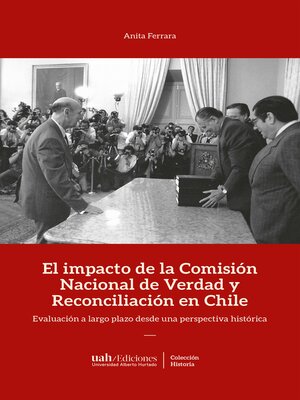 cover image of El impacto de la Comisión de Verdad y Reconciliación en Chile